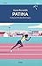 Patina by Jason Reynolds