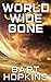 World Wide Gone: A Novella