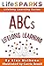 LifeSPARKS ABCs for Lifelon...