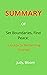 Summary Of Set Boundaries, Find Peace by Judy Bloom
