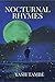 Nocturnal Rhymes