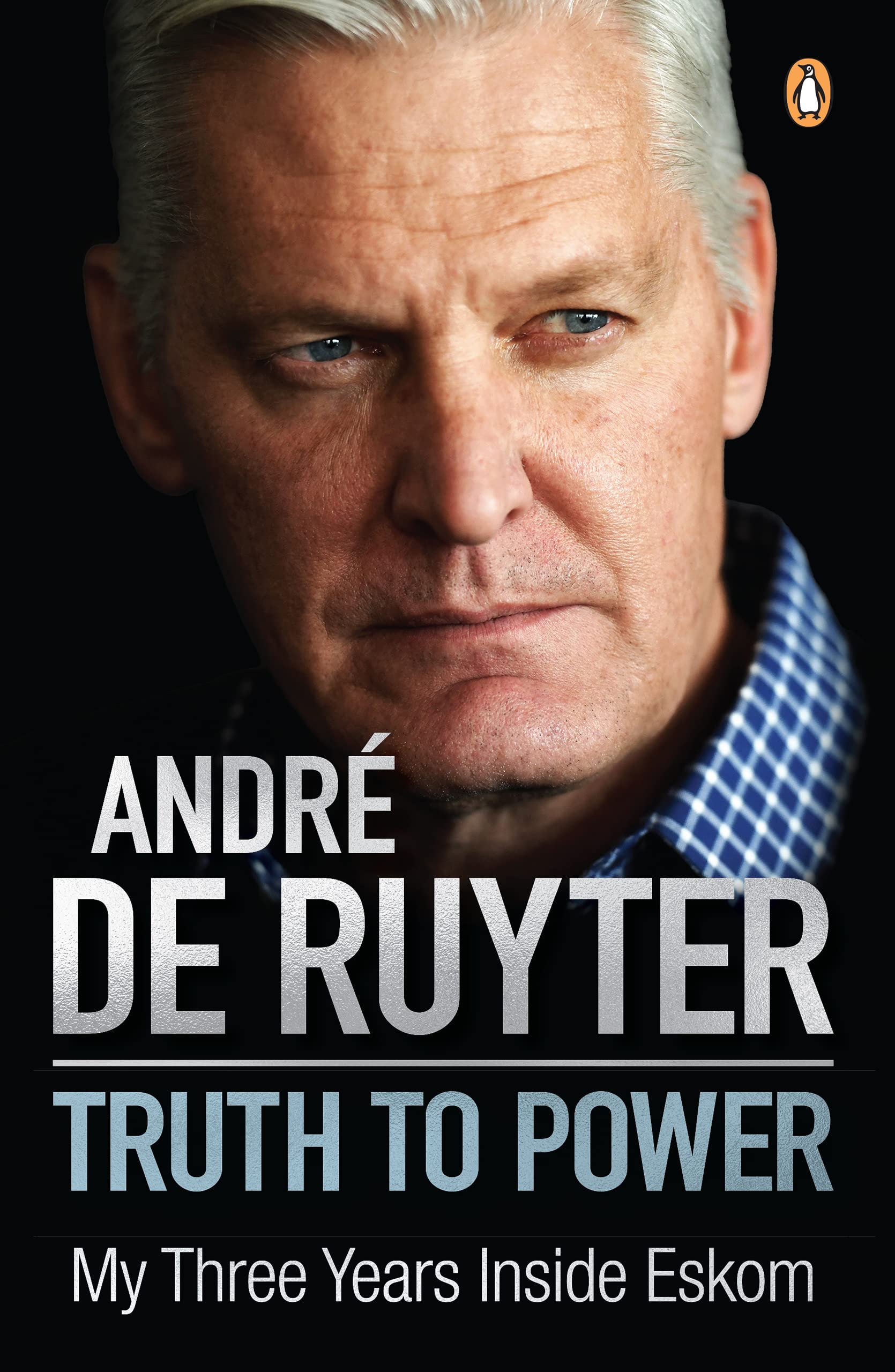 Truth to Power: My Three Years Inside Eskom (Kindle Edition)