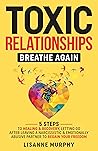 Toxic Relationshi...