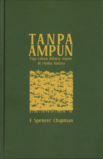 Tanpa Ampun: Tiga Tahun Diburu Jepun di Rimba Malaya