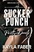 Sucker Punch - Pretty Devils: A Soft Grumpy/Sunshine Sapphic Romance (Wrestling Girls)
