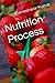 Nutrition Process