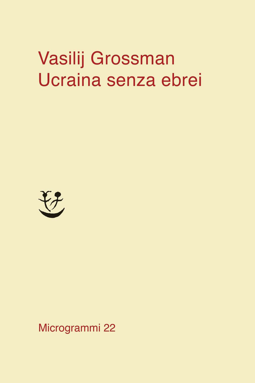 Ucraina senza ebrei (Kindle Edition)