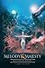 Melody & Majesty: Kalleron Book I