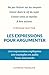 Les expressions pour argume...