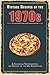 Vintage Recipes of the 1970...