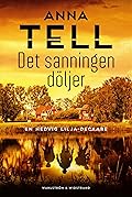 Det sanningen döljer