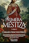 La primera mestiza