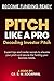 Pitch Like A Pro: Mastering...