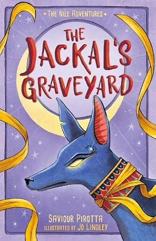 The Jackal's Graveyard: (The Nile Adventures)