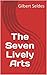 The Seven Lively Arts