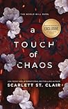 A Touch of Chaos by Scarlett St.  Clair