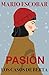 Pasión (Los casos de Berta, #3)