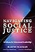 Navigating Social Justice: ...