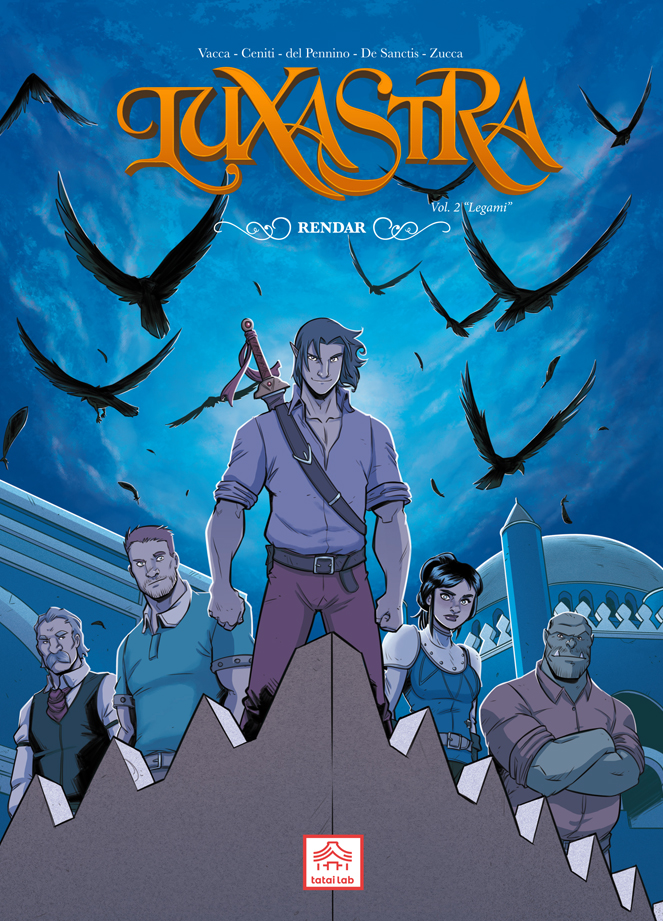 Luxastra. Vol. 2: Legami