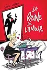 La reine de l'amour (French Edition)