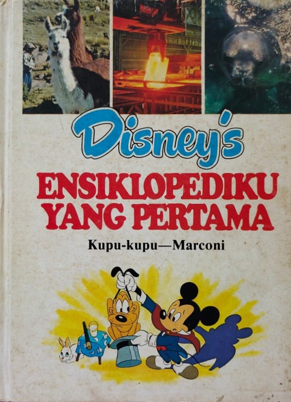 Disney's Ensiklopediku Yang Pertama Vol 13 : Kupu-kupu - Marconi (Hardcover)