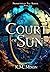 Court of Sun (Promethean Fae #1)