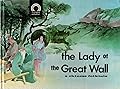 The Lady of the Great Wall