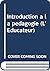 Introduction à la pédagogie (L'Éducateur)