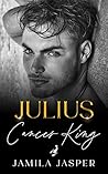 Julius: Cancer King