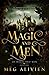 Of Magic and Men