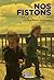 Nos fistons by Marc Cassivi