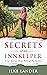 Secrets of an Innkeeper: True Stories & Lessons from Behind the Scenes