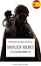 Sherlock Holmes by Arthur Conan Doyle Sherlock Holmes by Arthur Conan Doyle