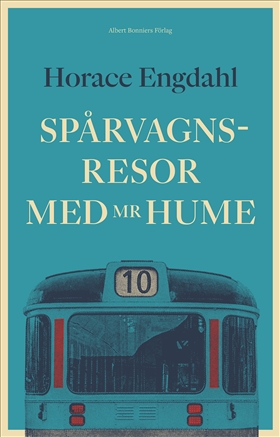 Spårvagnsresor med Mr Hume (Hardcover)