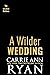 A Wilder Wedding (The Wilder Brothers #7.5)