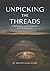 Unpicking the Threads: 31 R...
