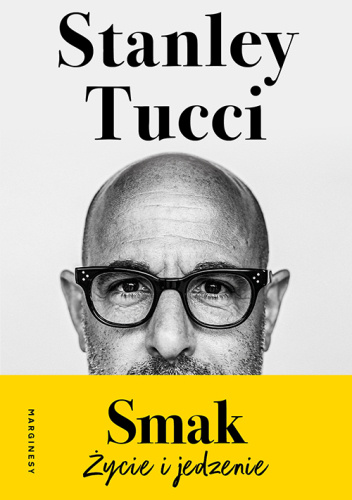 Smak. Życie i jedzenie