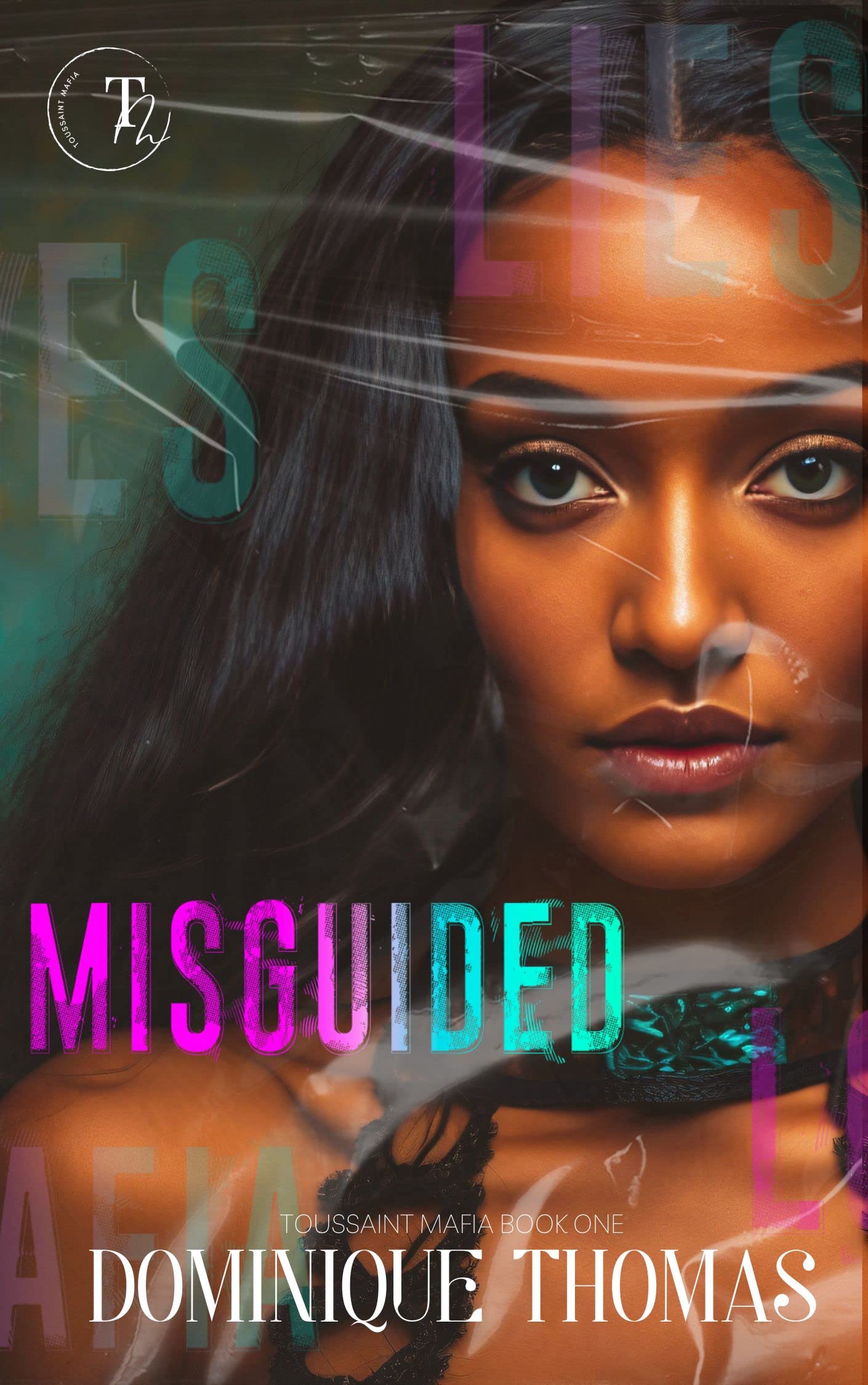 MISGUIDED: Toussaint Mafia Book One (Kindle Edition)