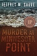Murder at Minnesota Point