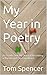 My Year in Poetry: An Insid...