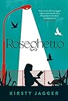 Roseghetto by Kirsty Jagger