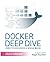 Docker Deep Dive