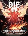 DIE: The Roleplaying Game