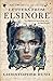 Letters from Elsinore: I lo...