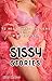 Sissy Stories: 12 histoires...