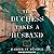 The Duchess Takes a Husband (The Gilded Age Heiresses, #4)