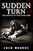Sudden Turn by Eden  Monroe