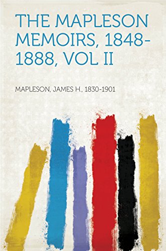 The Mapleson Memoirs, 1848-1888 (Kindle Edition)