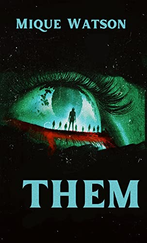 Them (Kindle Edition)