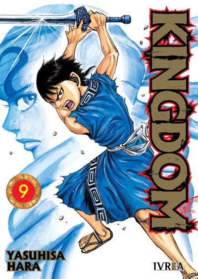 Kingdom, vol. 9: Un nombre milenario (Kingdom, #9)